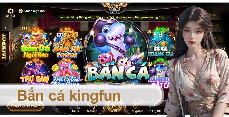 bắn cá kingfun